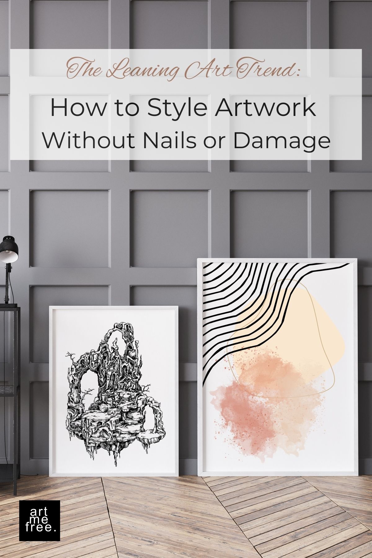 Renter-friendly decorating ideas with leaning art by artmefree.