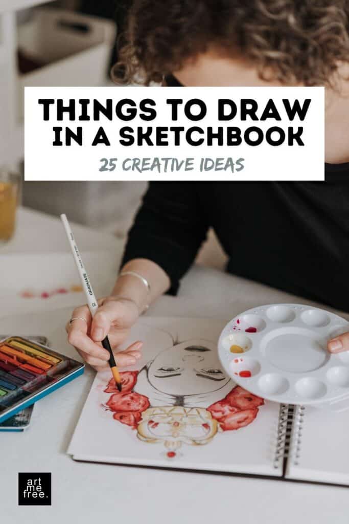 25 Fun Things to Draw in a Sketchbook When You’re Out of Ideas - artmefree.
