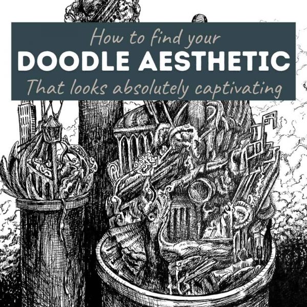 how to create a stunning doodle aesthetic