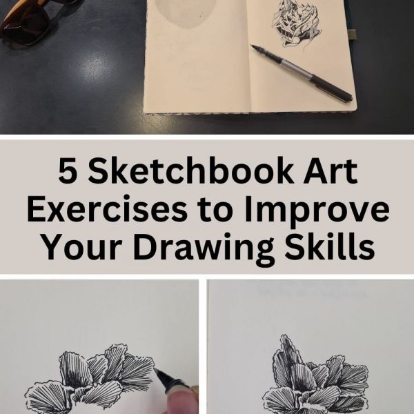 5 drawing ideas for sketchbook art exercises