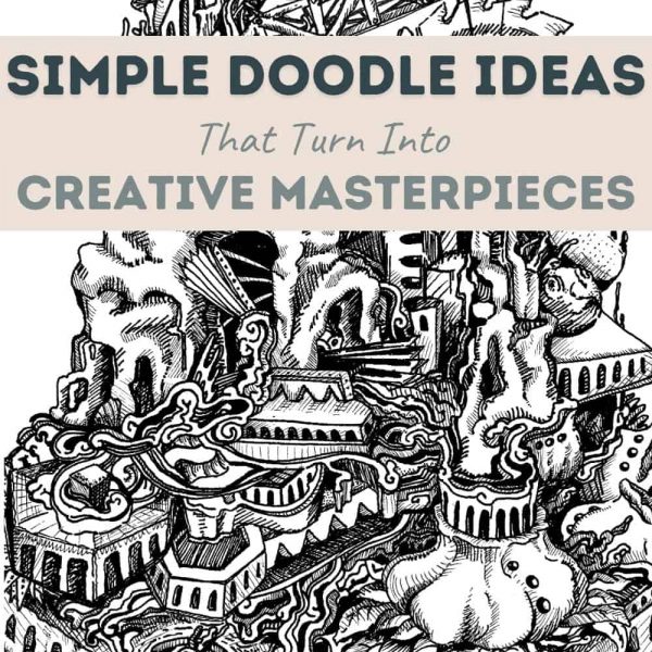 simple and easy doodle ideas turned into masterpieces
